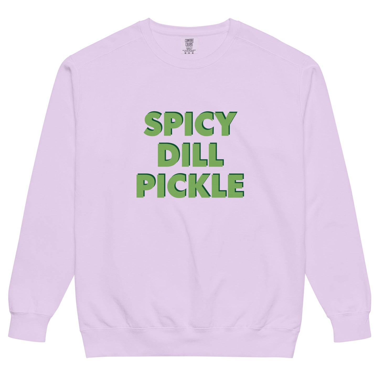 Spicy Dill Pickle Sweatshirt, Garment-Dyed - ninanush