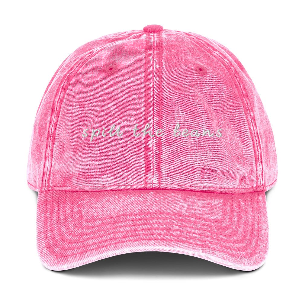 Spill The Beans Vintage Dad Hat - ninanush