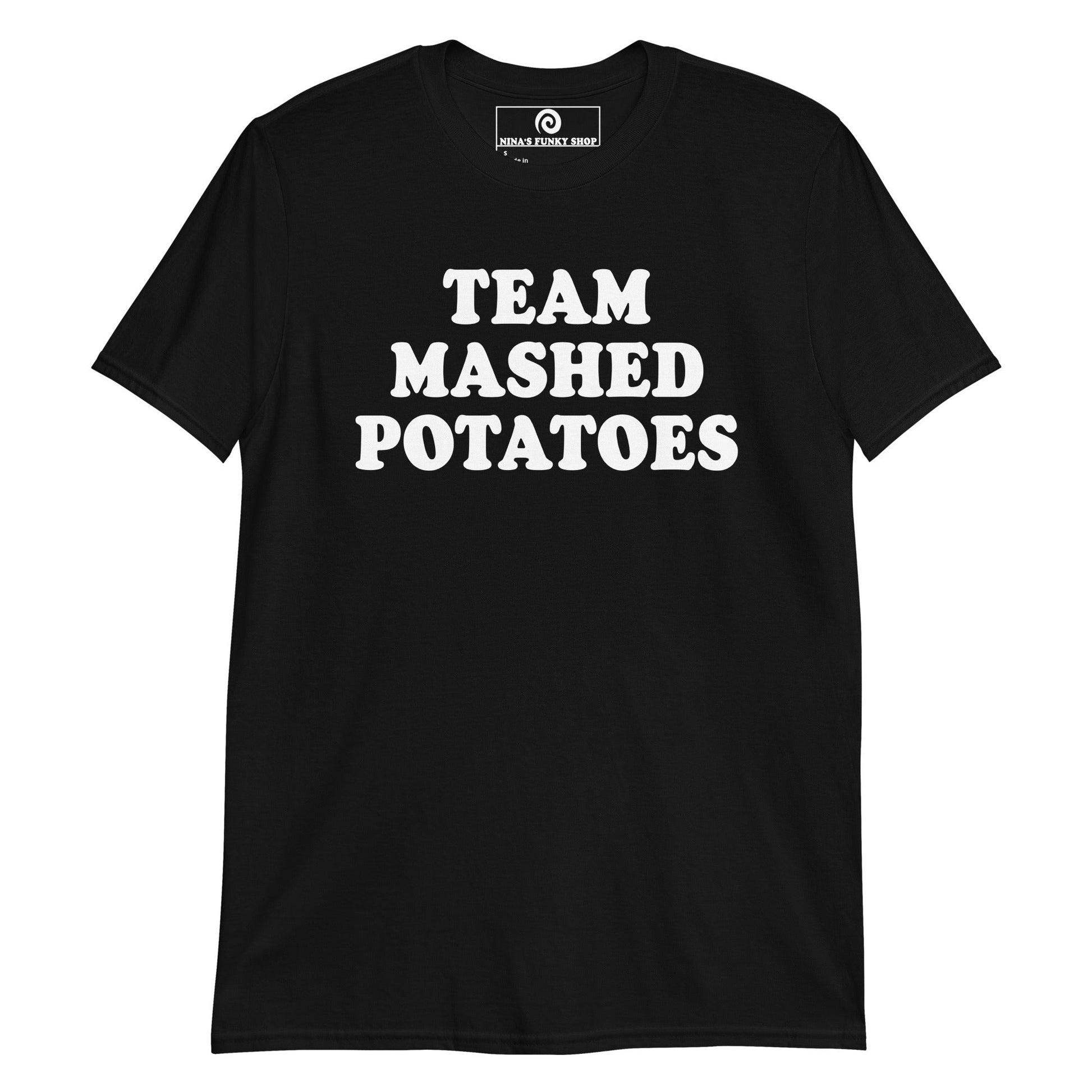 Team Mashed Potatoes T-Shirt - ninanush