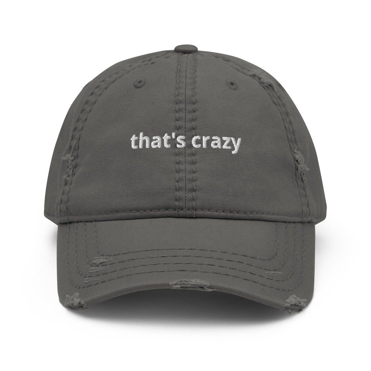 That's Crazy Distressed Dad Hat - ninanush