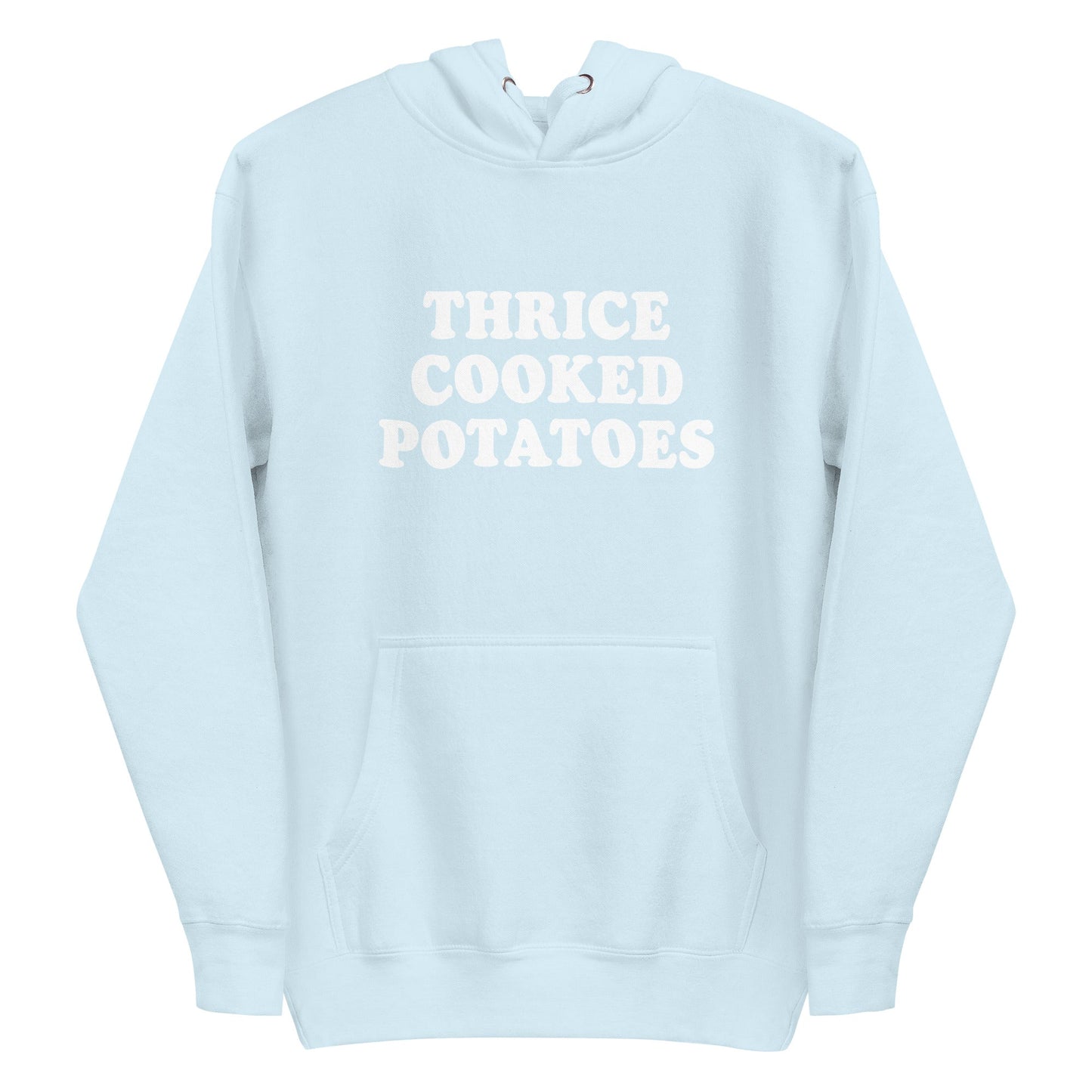 Thrice Cooked Potatoes Hoodie - ninanush