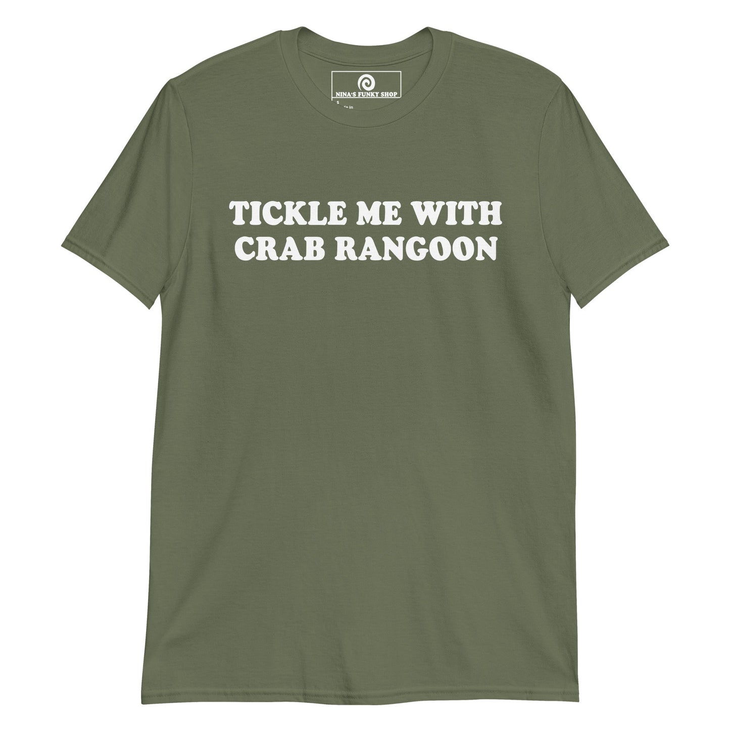 Tickle Me With Crab Rangoon T-Shirt - ninanush