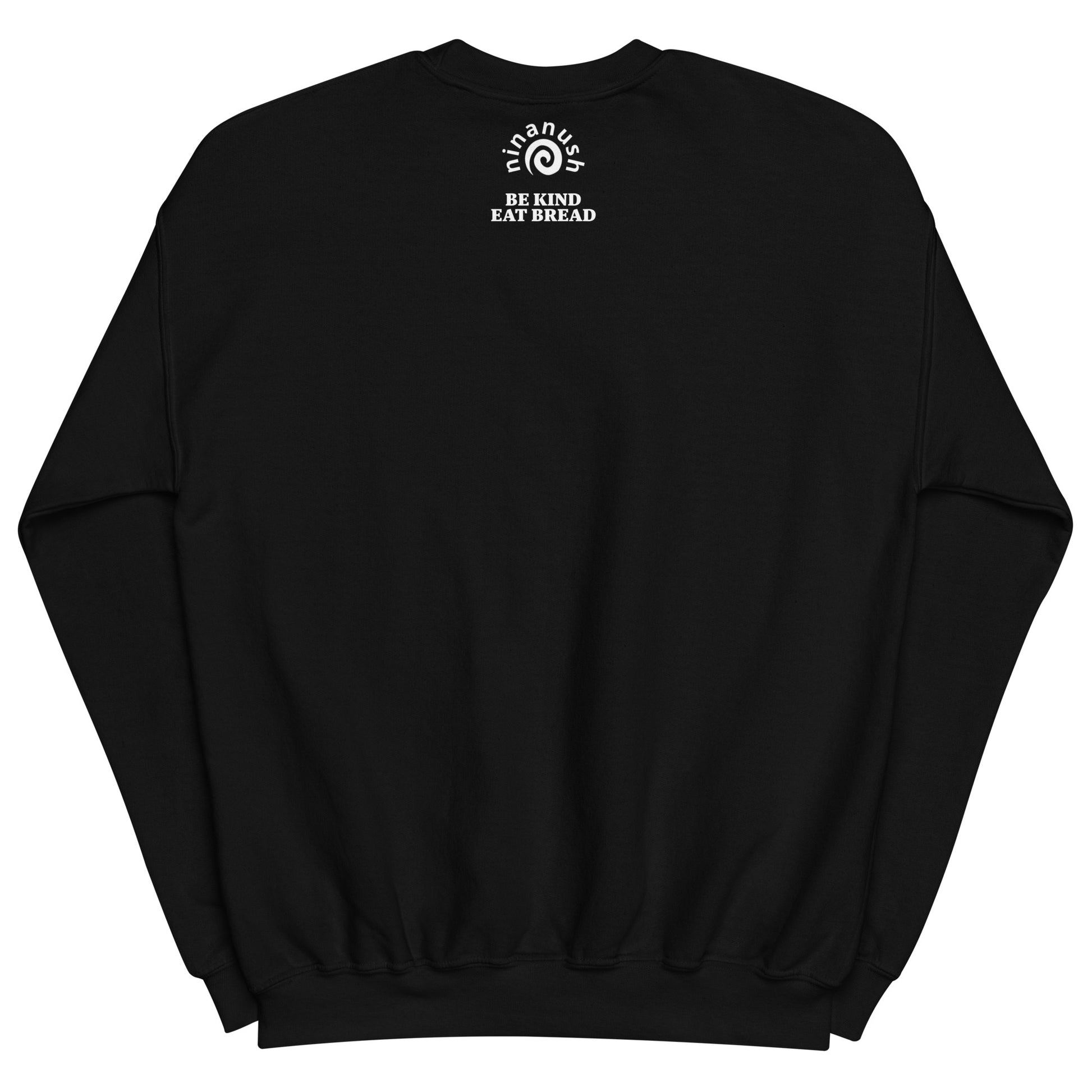 Back of black bread sweatshirt - Do you love bread? Make a statement in this bread sweatshirt. It's a funny food sweatshirt for bread enthusiasts. This classic crew neck sweatshirt is soft, comfortable & designed just for bread lovers. Eat your favorite bread in style in this stylish sweatshirt for foodies or give it as a unique gift for a bread lover.