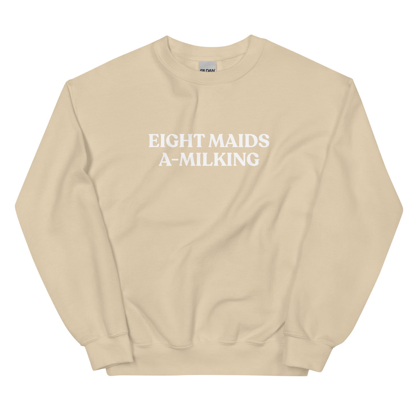 Beige Eight Maids A-Milking Eighth Day Of Christmas Sweatshirt from Nina's Funky Shop by ninanush - Looking for a unique Christmas sweatshirt? A funny holiday gift for a friend? Our Eighth day of Christmas Sweatshirt is made just for you. It comes in a variety of colors with "Eight Maids A-Milking", expertly printed on the front. Designed by Nina, this funny Christmas sweatshirt is perfect for your next holiday party.