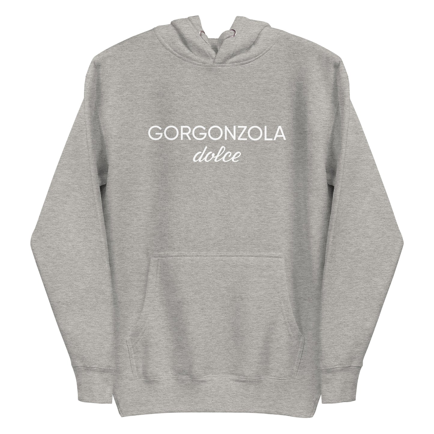 Light Gray  Gorgonzola Dolce Hoodie from Nina's Funky Shop by ninanush - Love Gorgonzola? Looking for a funny Foodie Gift? Our Gorgonzola Dolce Hoodie is soft, comfortable and just what you need. It's a unisex hoodie that comes in a variety of colors with "Gorgonzola Dolce" on the front. A funny foodie hoodie for cozy nights in or funky stand out streetwear for Gorgonzola aficionados.
