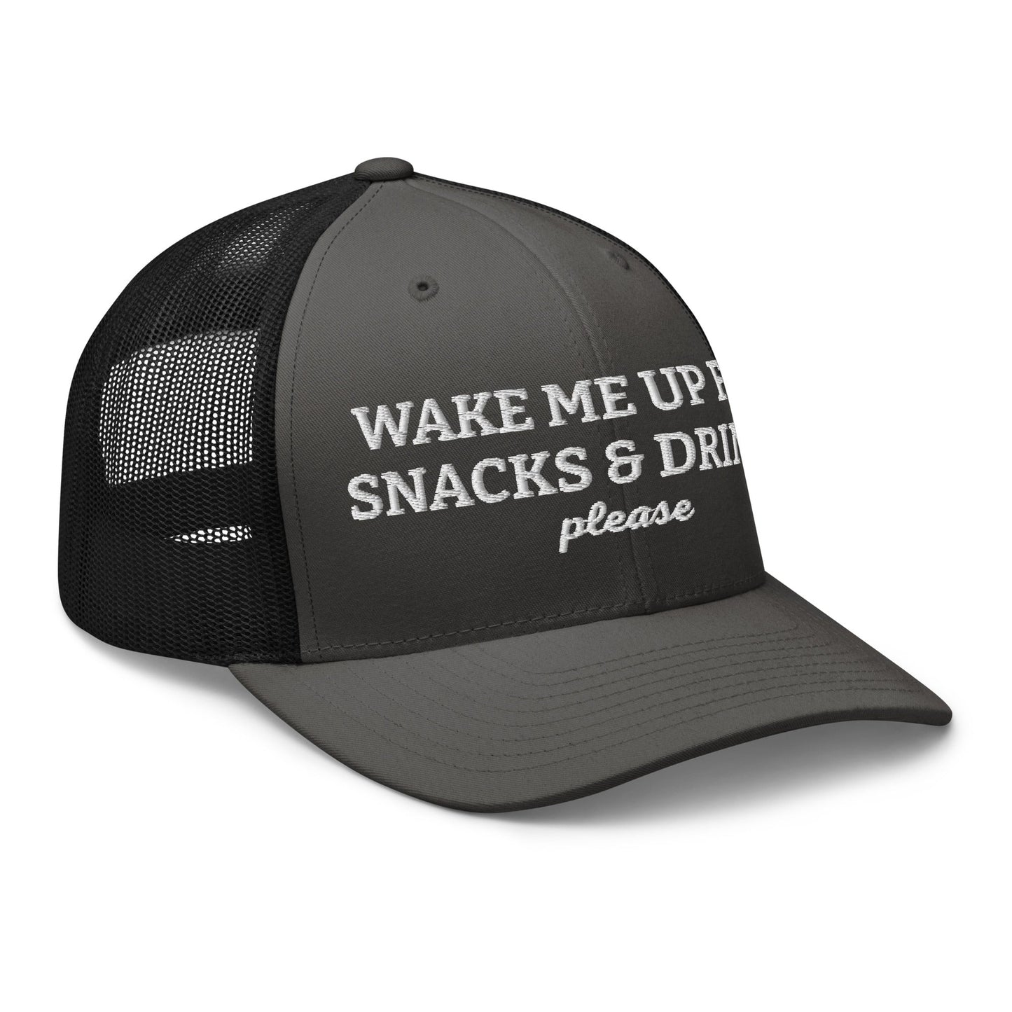 Wake Me Up For Snacks And Drinks Please Trucker Hat - ninanush