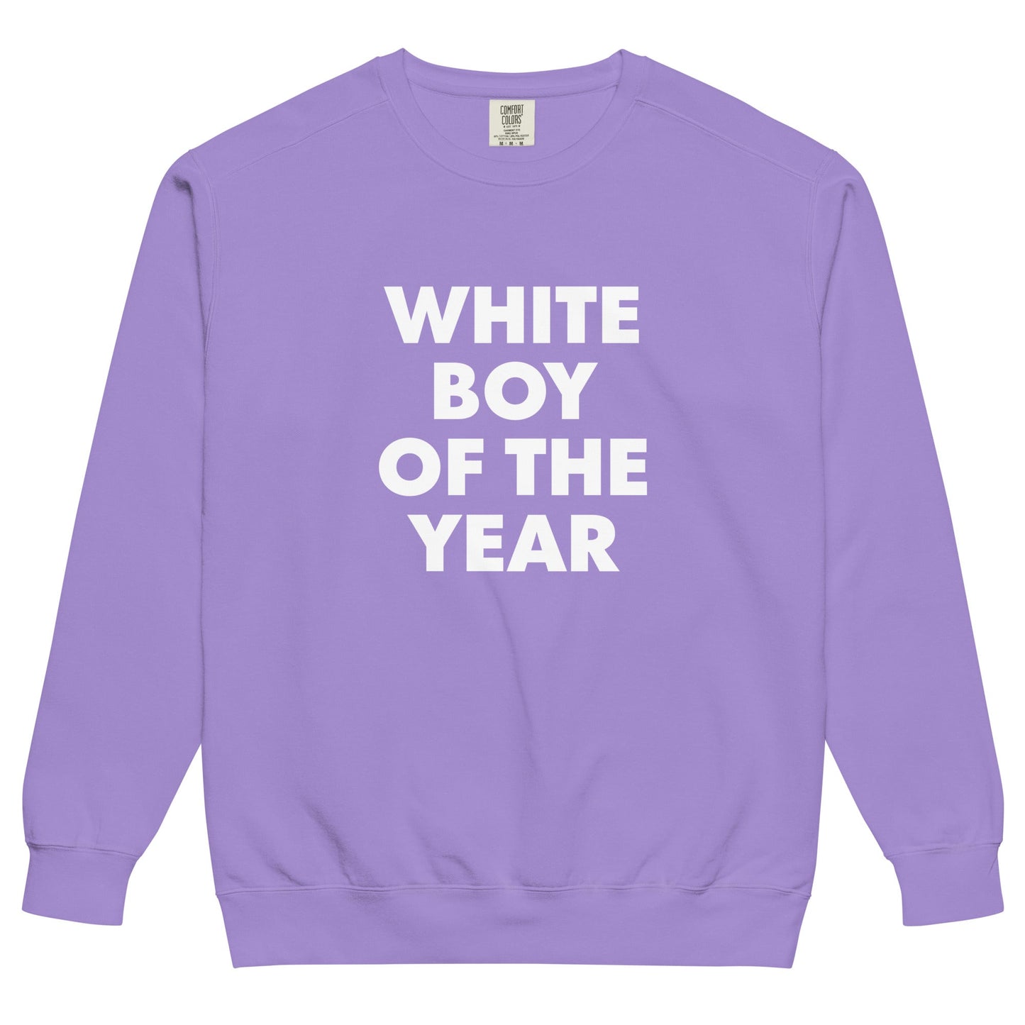 White Boy Of The Year Sweatshirt, Garment-Dyed - ninanush