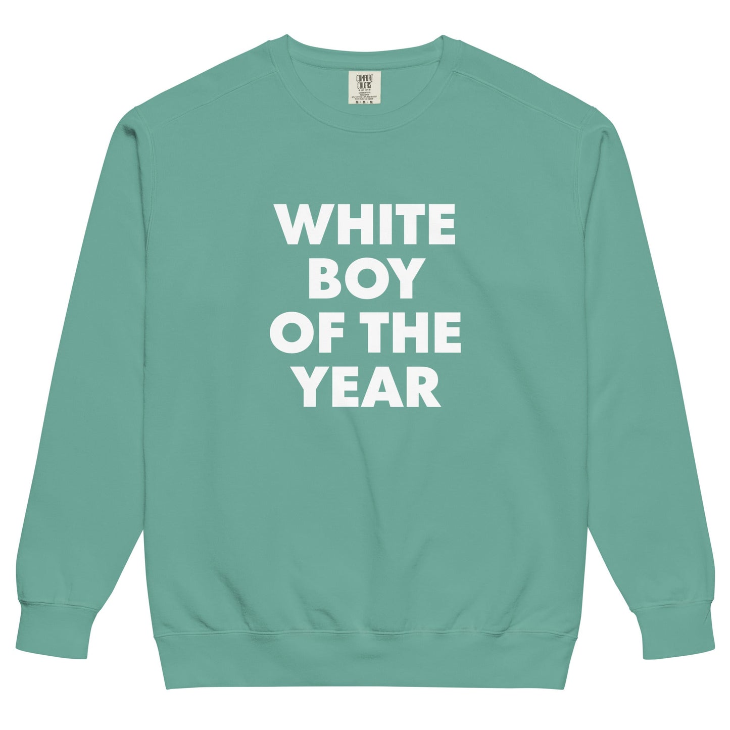 White Boy Of The Year Sweatshirt, Garment-Dyed - ninanush
