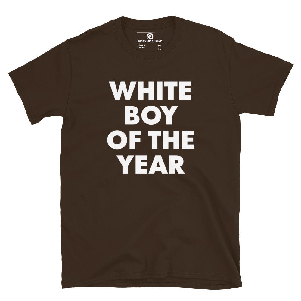 White Boy Of The Year T-Shirt - ninanush