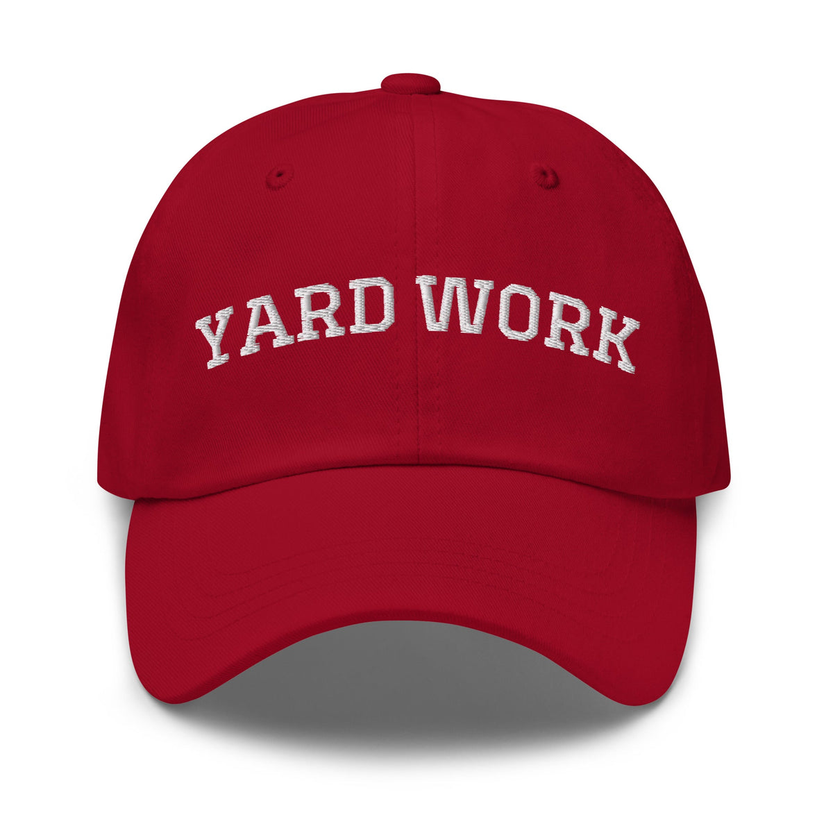 Yard Work Dad Hat - ninanush