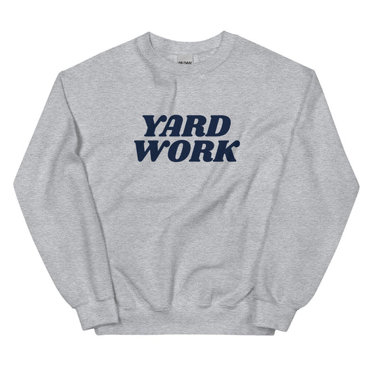 Yard Work Sweatshirt - ninanush