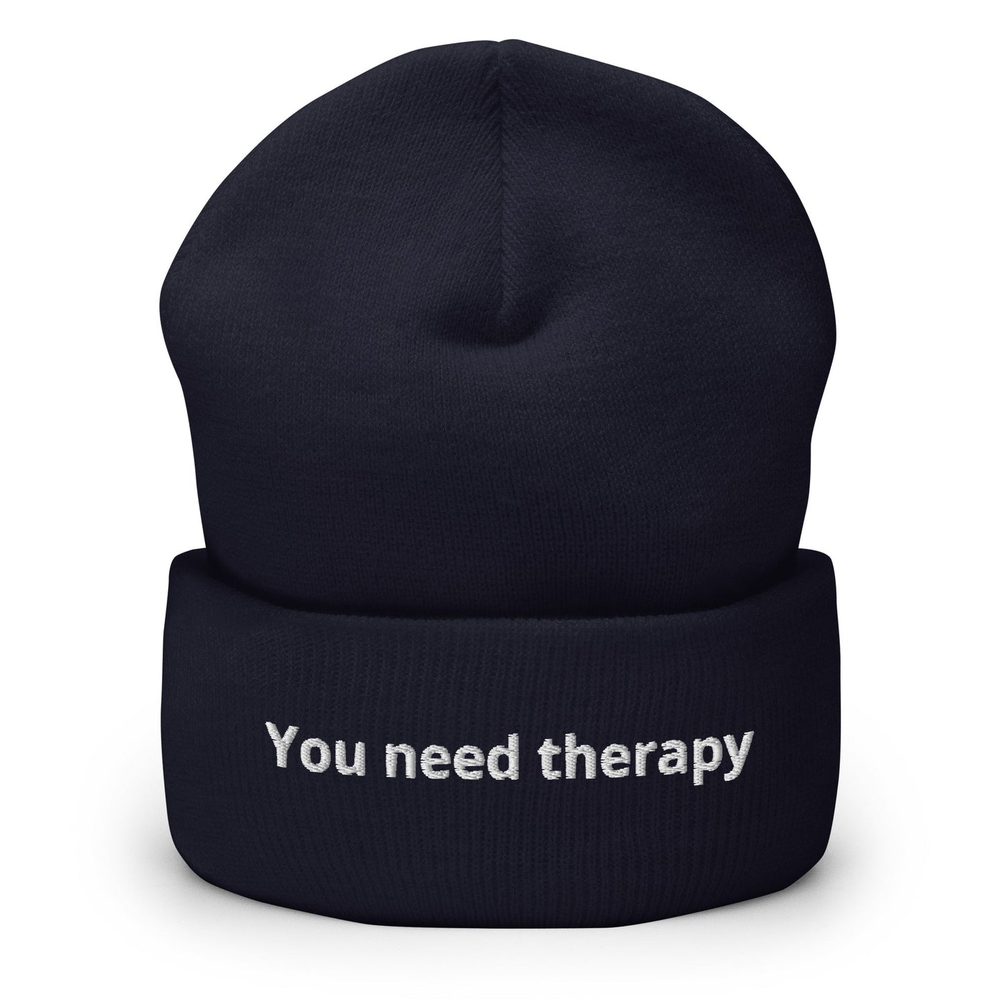 You Need Therapy Cuffed Beanie - ninanush