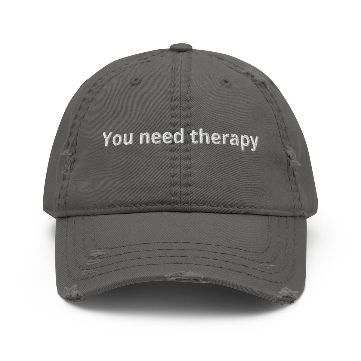 You Need Therapy Distressed Dad Hat - ninanush