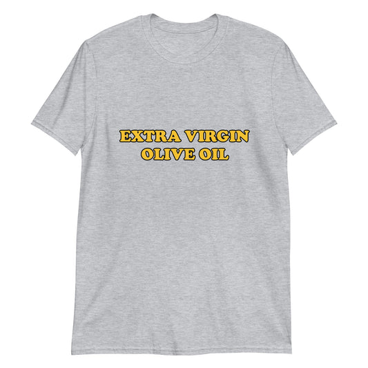 Extra Virgin Olive Oil T-shirt - ninanush