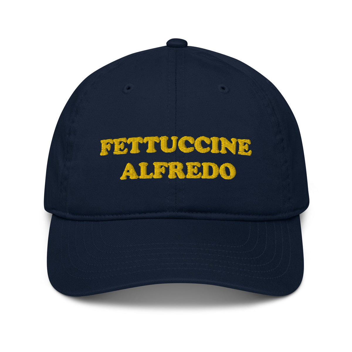 Fettuccine Alfredo Eco Friendly Organic Dad Hat - ninanush