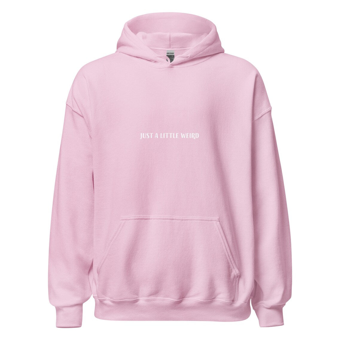 Light pink hoodie with "a little weird" saying about individuality - Weird in a good way, cute quote hoodie. Stay weird in this weird vibes only hoodie. It's a classic hooded sweatshirt with an inspirational happy quote about being yourself. Celebrate your weirdness and make a statement with a unique positive message hoodie made just for you. Look good in this weird vibes hoodie.
