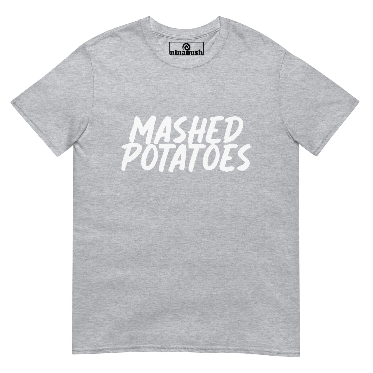 Mashed Potatoes T-Shirt - ninanush