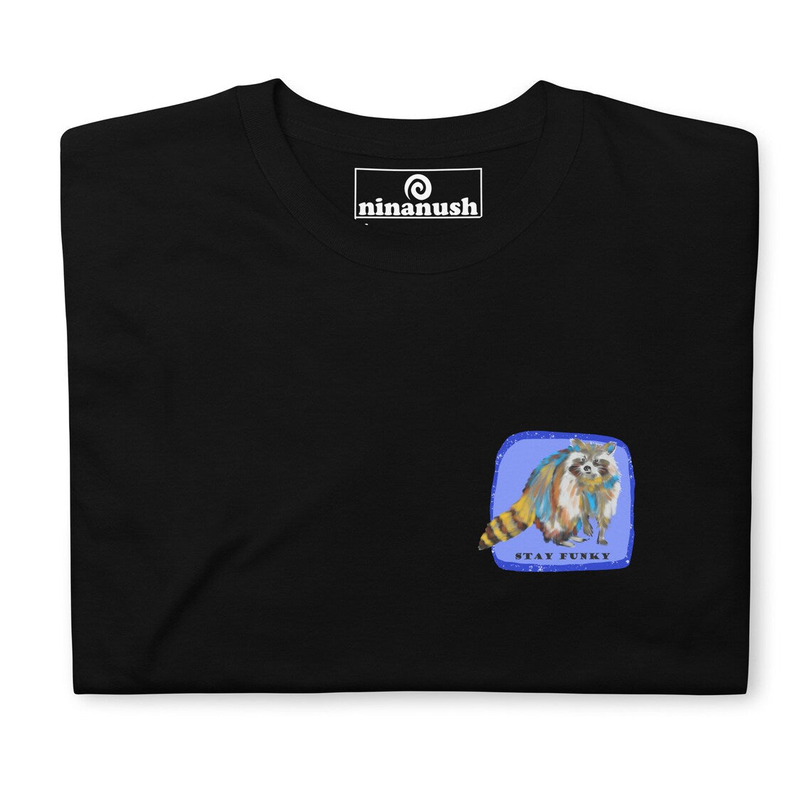 Stay Funky Colorful Raccoon T-Shirt - ninanush