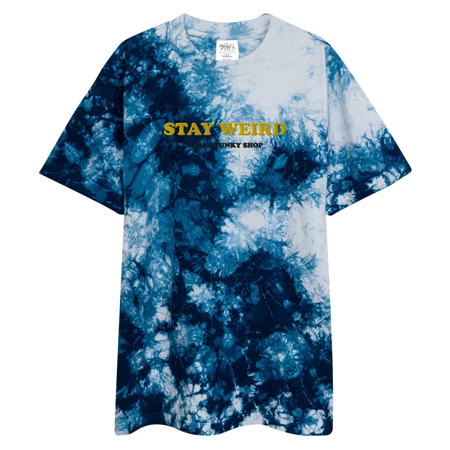 Stay Weird Oversized Tie-Dye T-Shirt - ninanush
