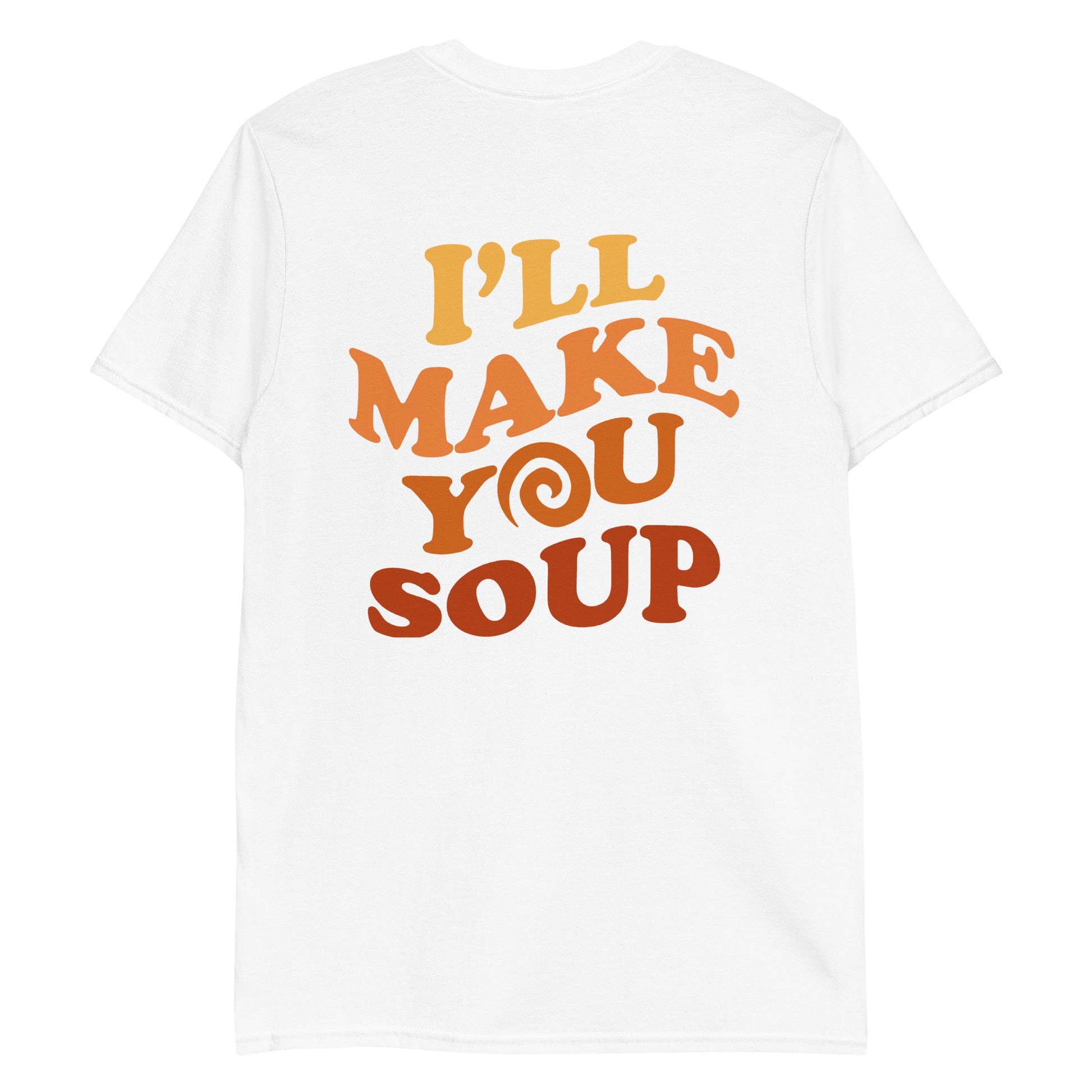 White funky t-shirt for foodies and soup lovers - I'll make you soup colorful weird unisex t-shirt for soup lovers. This Soup lover T-Shirt for foodies is a cute soup season graphic tee and a unique gift for soup enthusiasts. Let this soup shirt express your love for soup and inspire your next soup-tastic adventure. Eat soup in style in this funny foodie t-shirt.